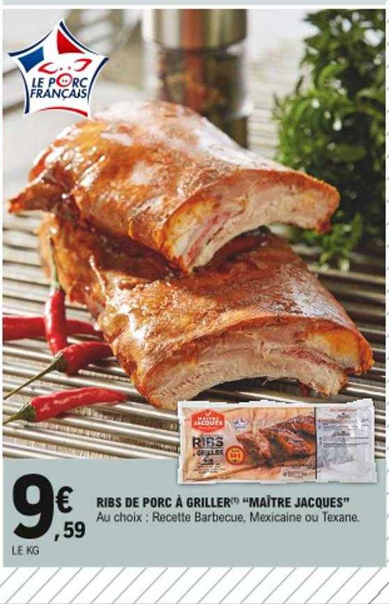 ribs de porc à griller "maître jacques"