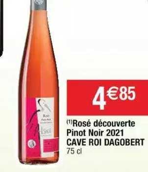 rosé découverte pinot noir 2021 cave roi dagobert