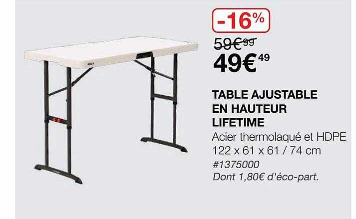table ajustable en hauteur lifetime