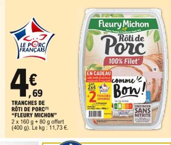 tranches de rôti de porc "fleury michon"