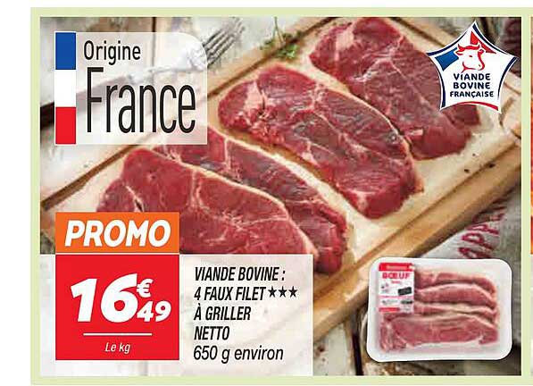 Viande Bovine : 4 Faux Filet*** à Griller Netto