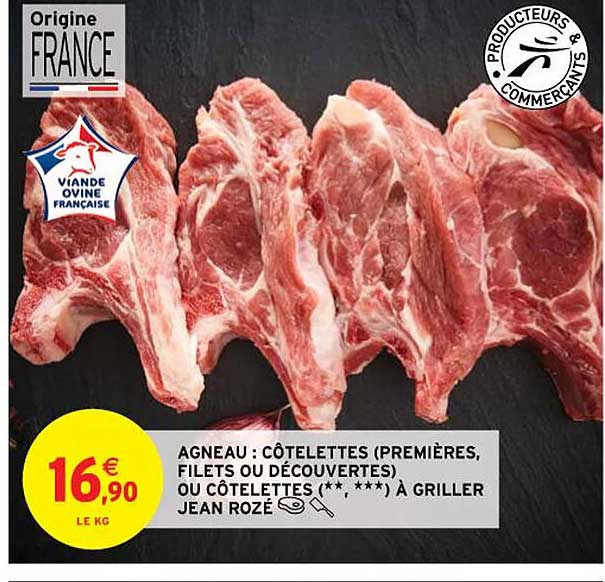 agneau : côtelettes (premières, filets ou découvertes) ou côtelettes (**, ***) à griller jean rozé
