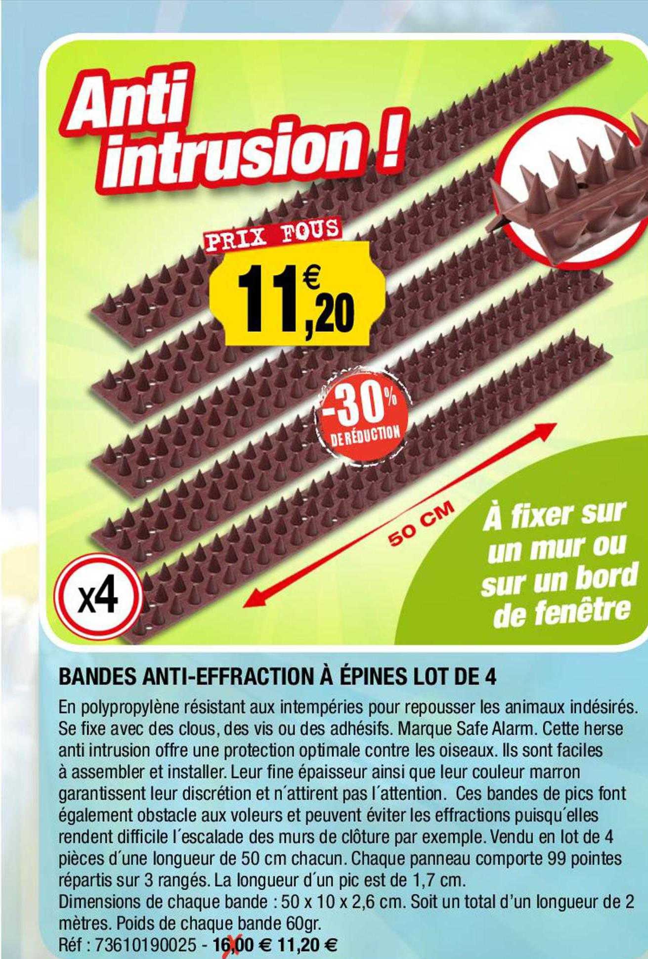 bandes anti-effraction à épines lot de 4