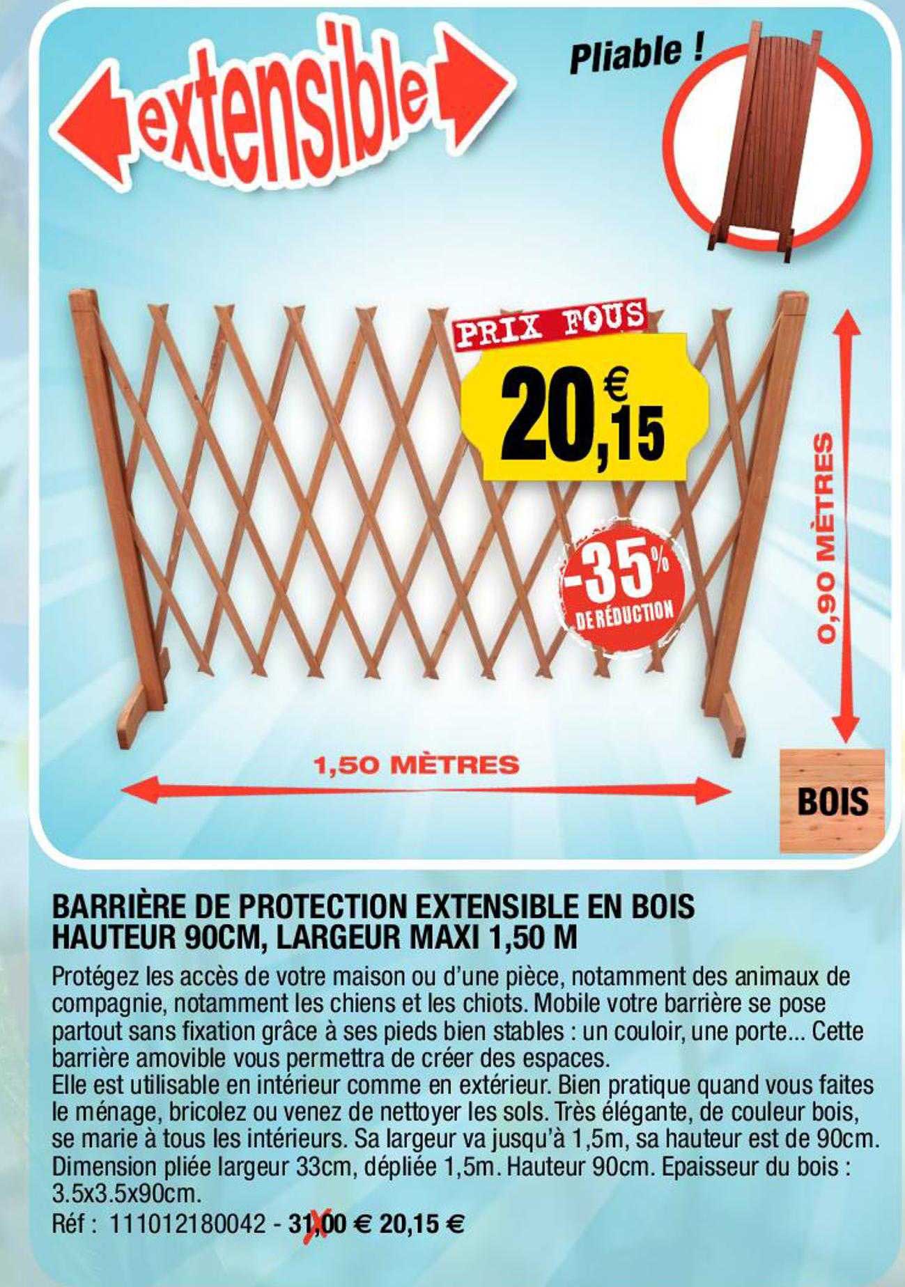 barrière de protection extensible en bois hauteur 90 cm, largeur maxi 1,50 m