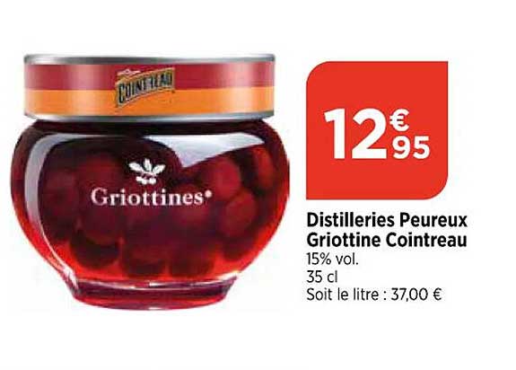 distilleries peureux griottine cointreau