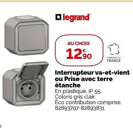 interrupteur va-et-vient ou prise avec terre étanche legrand