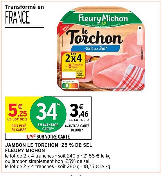 jambon le torchon -25% de sel fleury michon