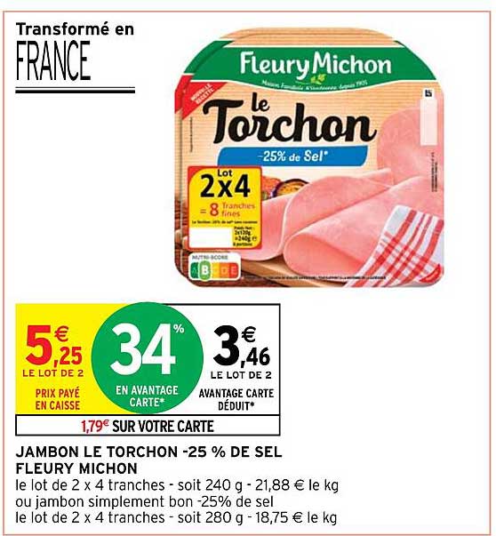jambon le torchon -25% de sel fleury michon