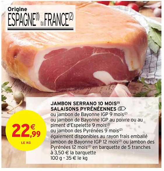 Jambon Serrano 10 Mois Salaisons Pyrénéennes