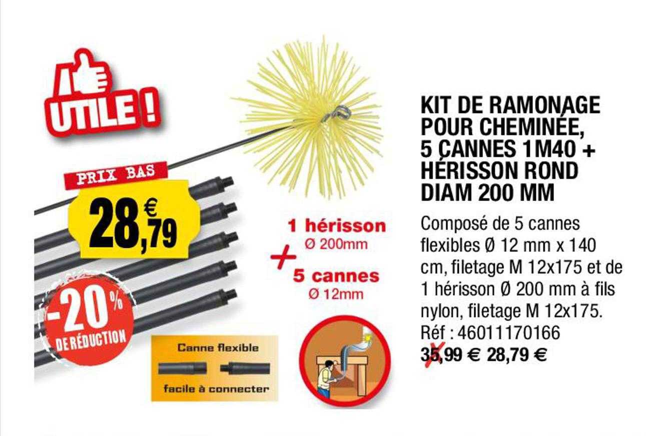 kit de ramonage pour cheminée, 5 cannes 1m4 + hérisson rond diam 200 mm