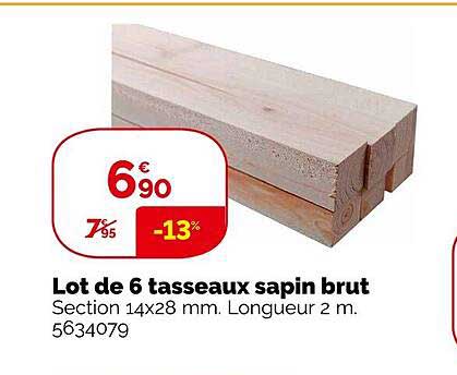 lot de 6 tasseaux sapin brut
