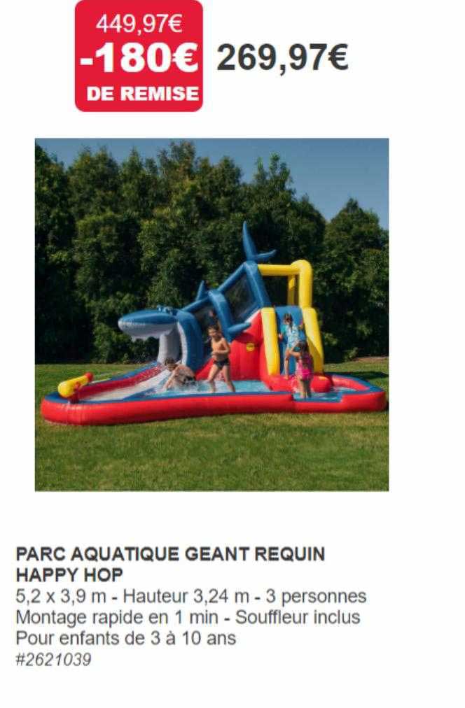 parc aquatique géant requin happy hop