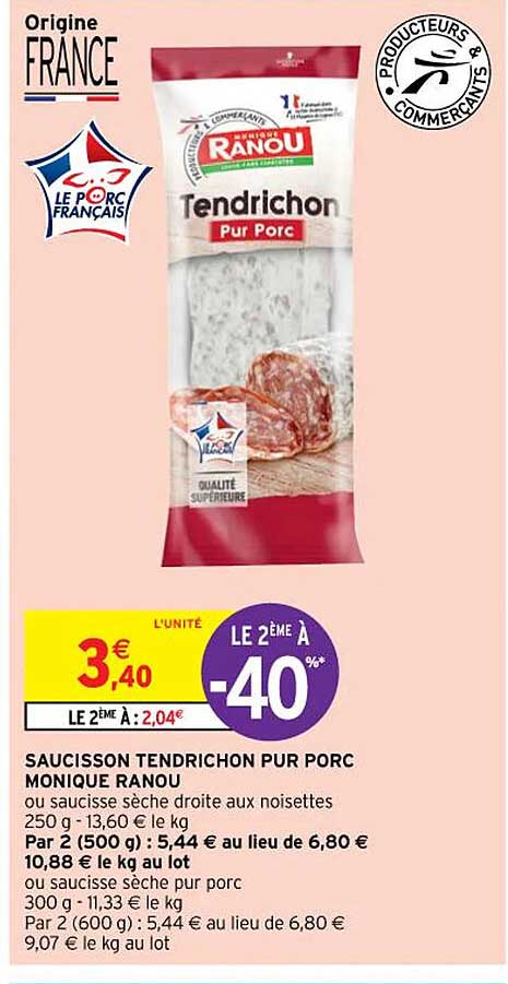 saucisson tendrichon pur porc monique ranou