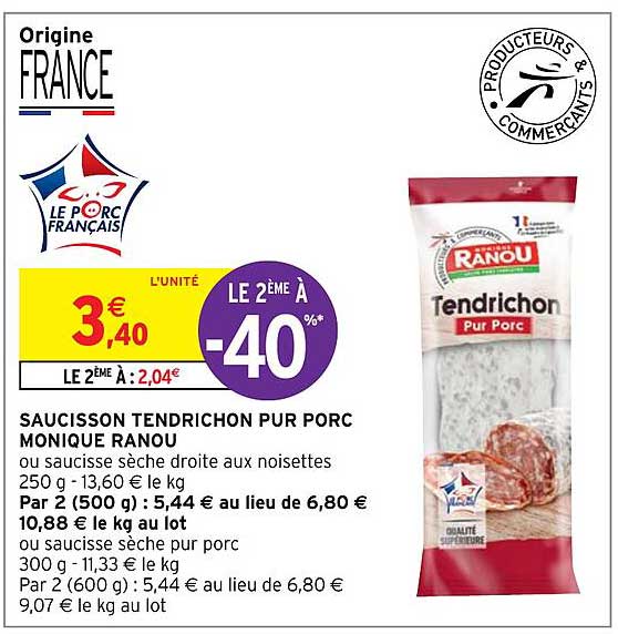saucisson tendrichon pur porc monique ranou