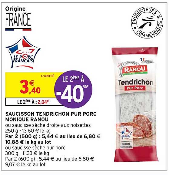 saucisson tendrichon pur porc monique ranou