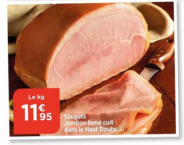 saugets jambon fumé cuit dans le haut doubs
