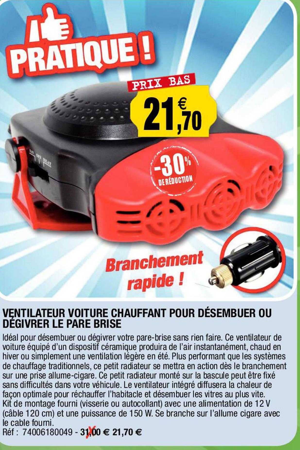 ventilateur voiture chauffant pour désembuer ou dégivrer le pare brise