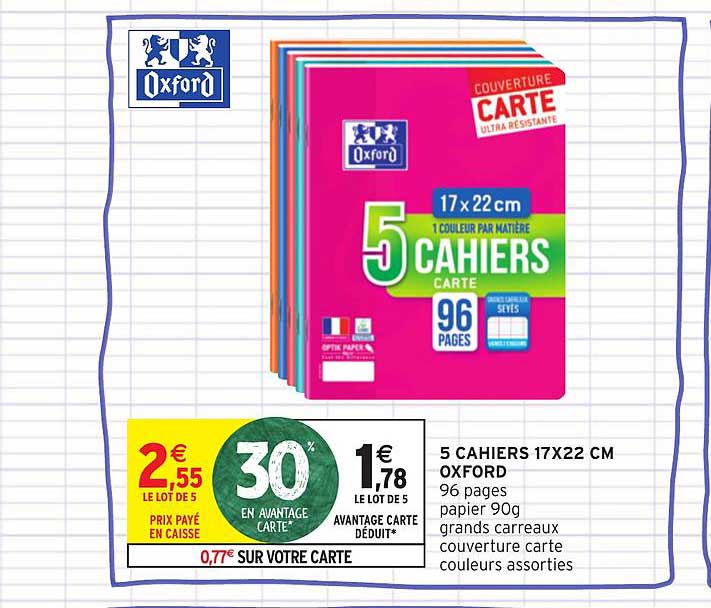 5 cahiers 17x22 cm oxford
