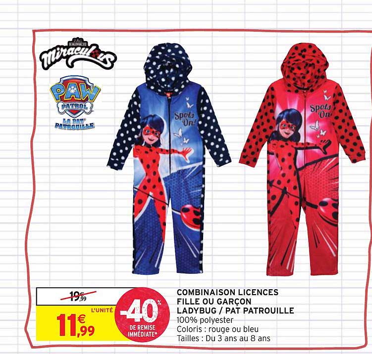 combinaison licences fille ou garçon ladybug pat patrouille -40% de remise immédiate