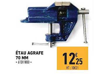 étau agrafe 70 mm