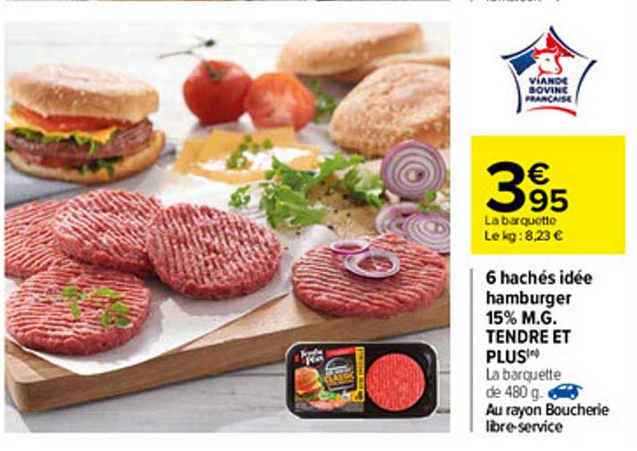 6 hachés idée hamburger 15% m.g. tendre et plus
