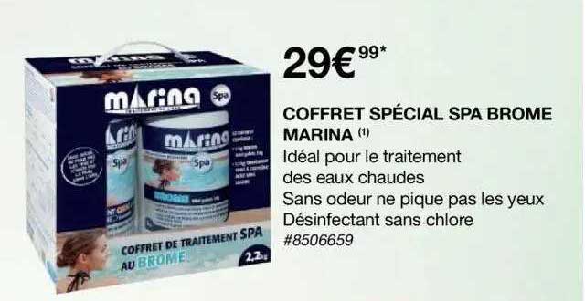 coffret spécial spa brome marina