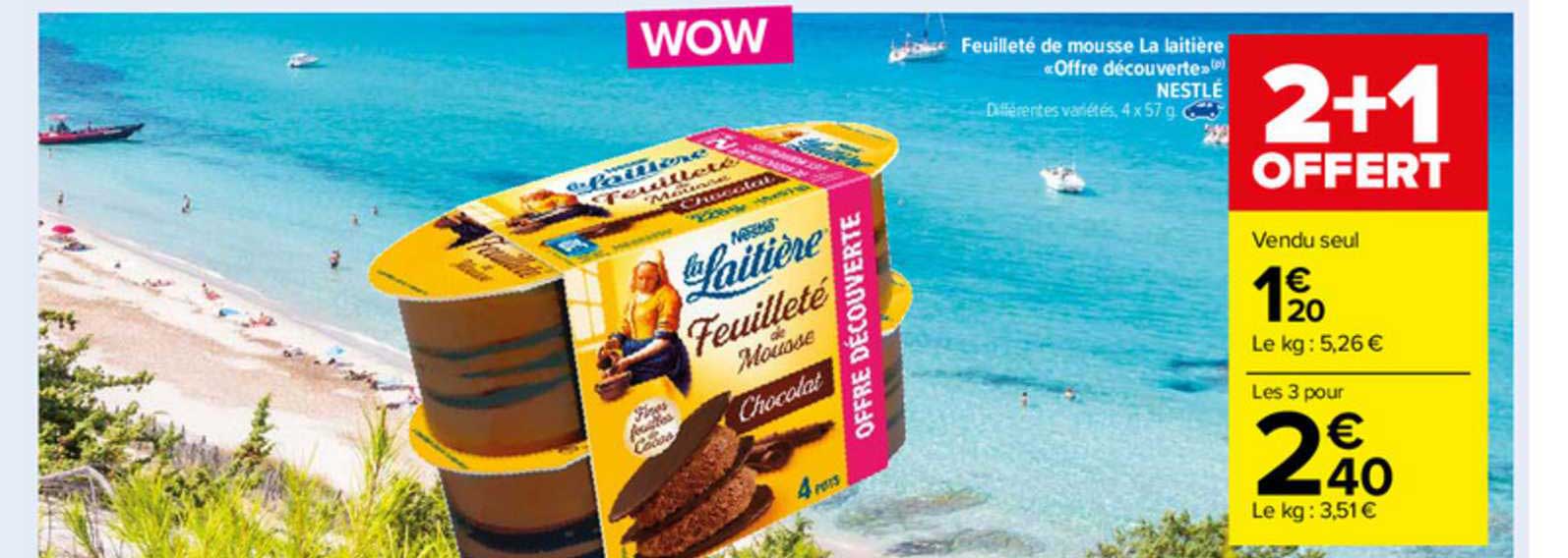 Feuilleté De Mousse La Laitière «offre Découverte» Nestlé