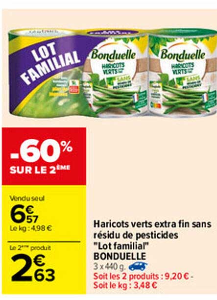 haricots verts extra fin sans résidu de persticides "lot familial" bonduelle