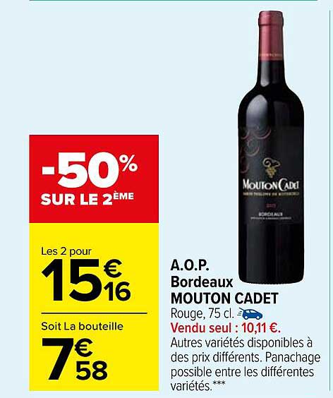 a.o.p. bordeaux mouton cadet -50% sur le 2ème