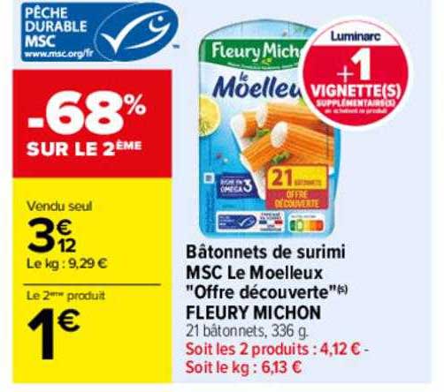 bâtonnets de surimi msc le moelleux "offre découverte" fleury michon -68% sur le 2ème
