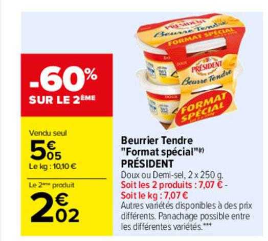 beurrier tendre "format spécial" président -60% sur le 2ème