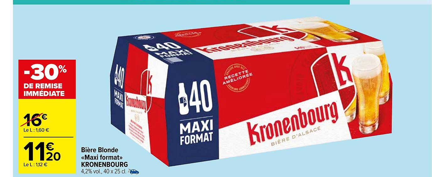 bière blonde maxi format kronenbourg -30% de remise immédiate