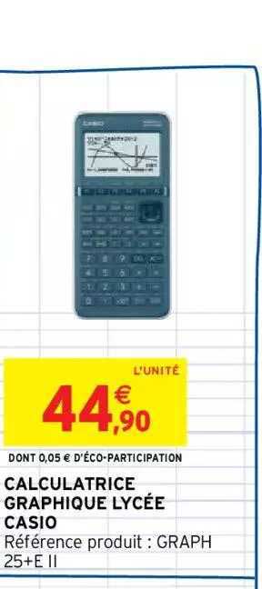 calculatrice graphique lycée casio