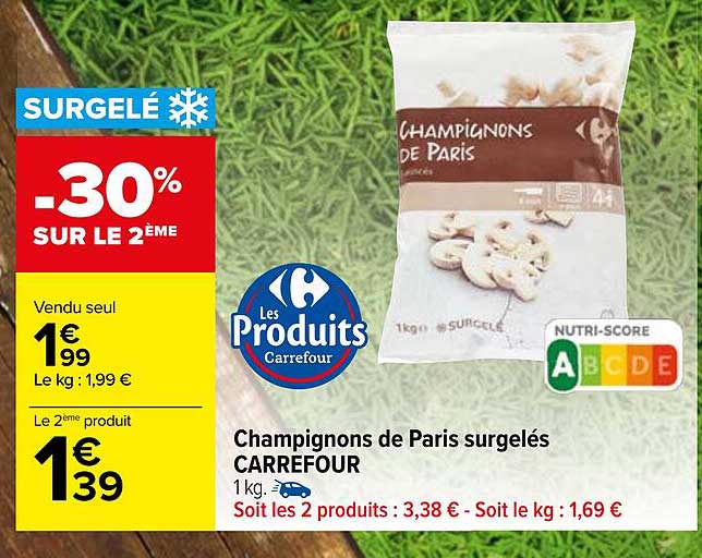 Champignons De Paris Surgelés Carrefour -30% Sur Le 2ème