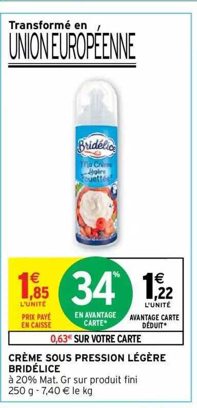 crème sous pression légère bridélice