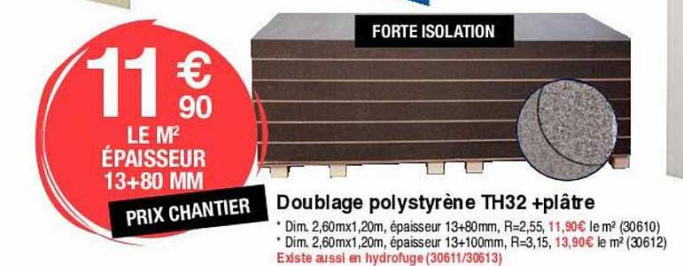 doublage polystyrène th32 +plâtre