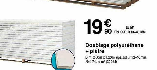 doublage polyuréthane + plâtre