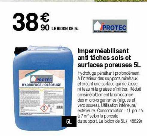 imperméabilisant anti tâches sols et surfaces poreuses 5l protec