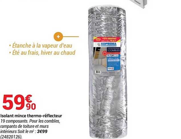 Isolant Mince Thermo-réflecteur