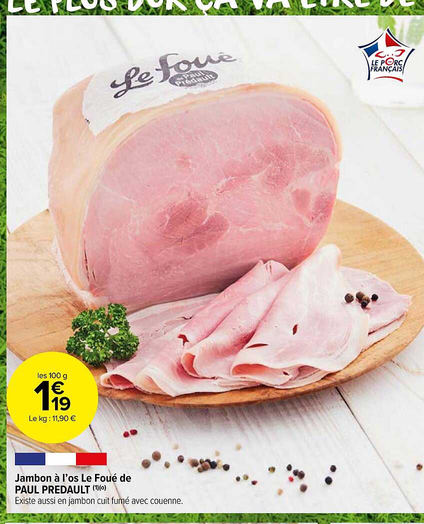 Jambon à L'os Le Foué De Paul Predault