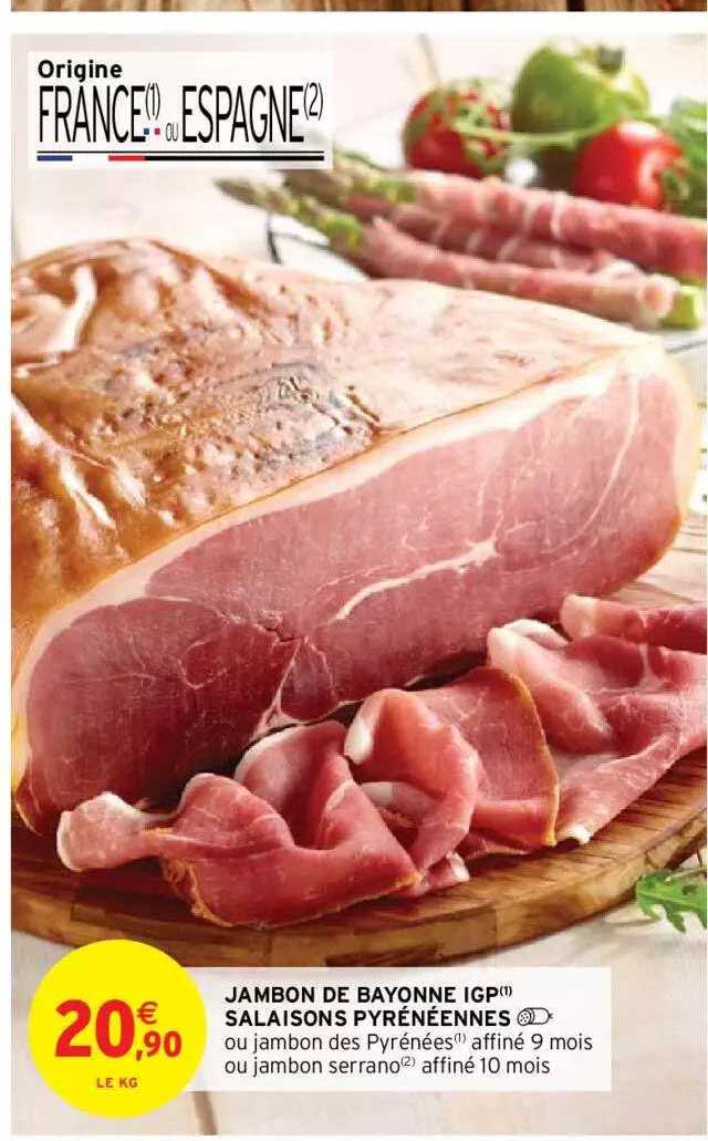 Jambon De Bayonne Igp Salaisons Pyrénéennes