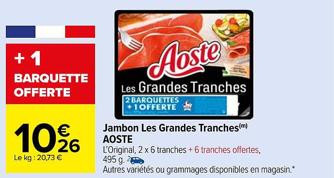 jambon les grandes tranches aoste