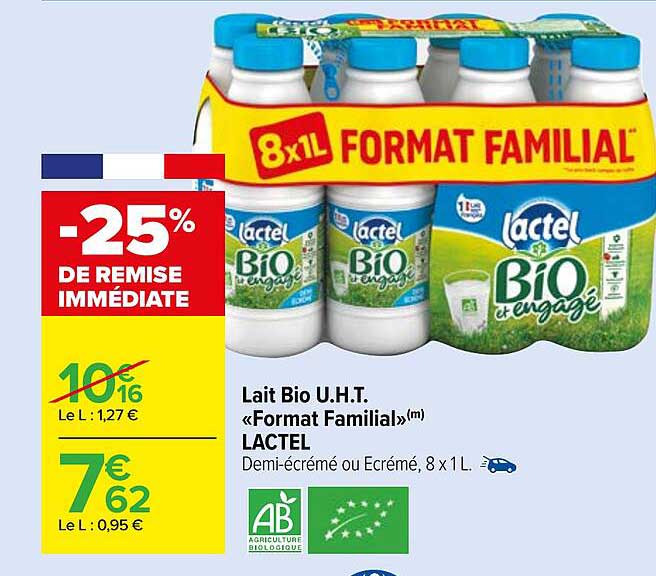lait bio u.h.t. format familial lactel -25% de remise immédiate