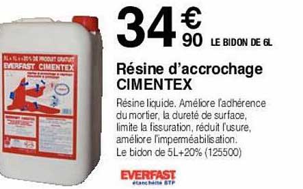 résine d'accrochage cimentex everfast