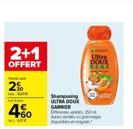 Shampooing Ultra Doux Garnier 2+1 Offert