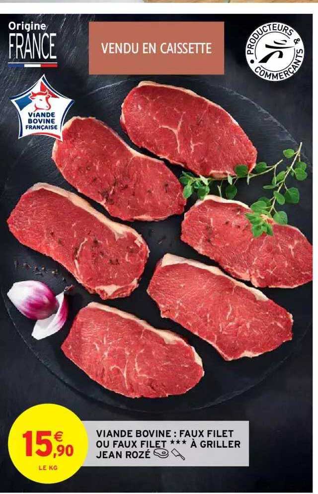 viande bovine : faux filet ou faux filet *** à griller jean rozé