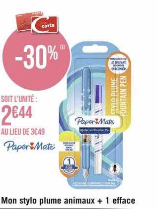 mon stylo plume animaux + 1 efface paper mate