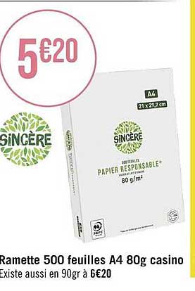 ramette 500 feuilles A4 80g casino sincère