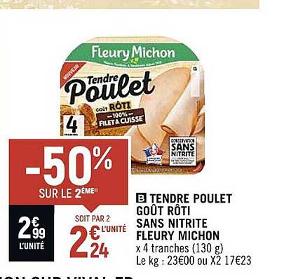 tendre poulet goût rôti sans nitrite fleury michon