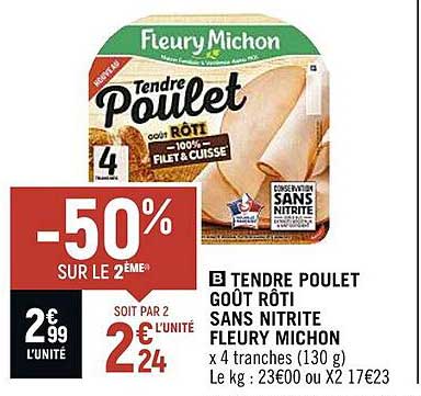tendre poulet goût rôti sans nitrite fleury michon